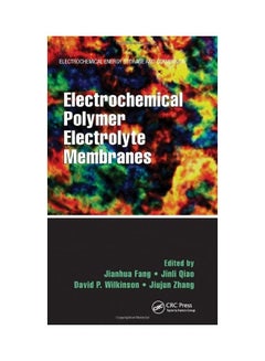 Electrochemical Polymer Electrolyte Membranes hardcover english - 2015 