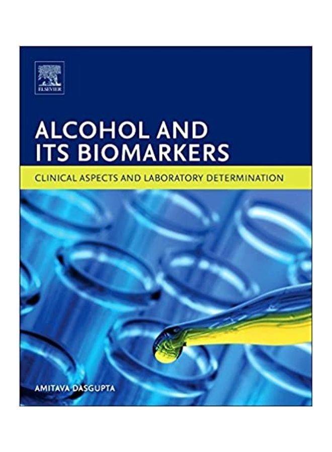 Alcohol And Its Biomarkers hardcover english - 2015 