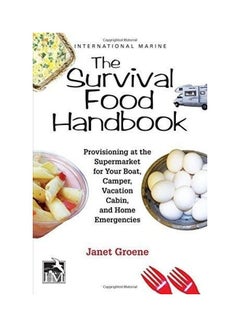 Survival Food Handbook Paper Back Paperback English by Janet Groene - 2016 