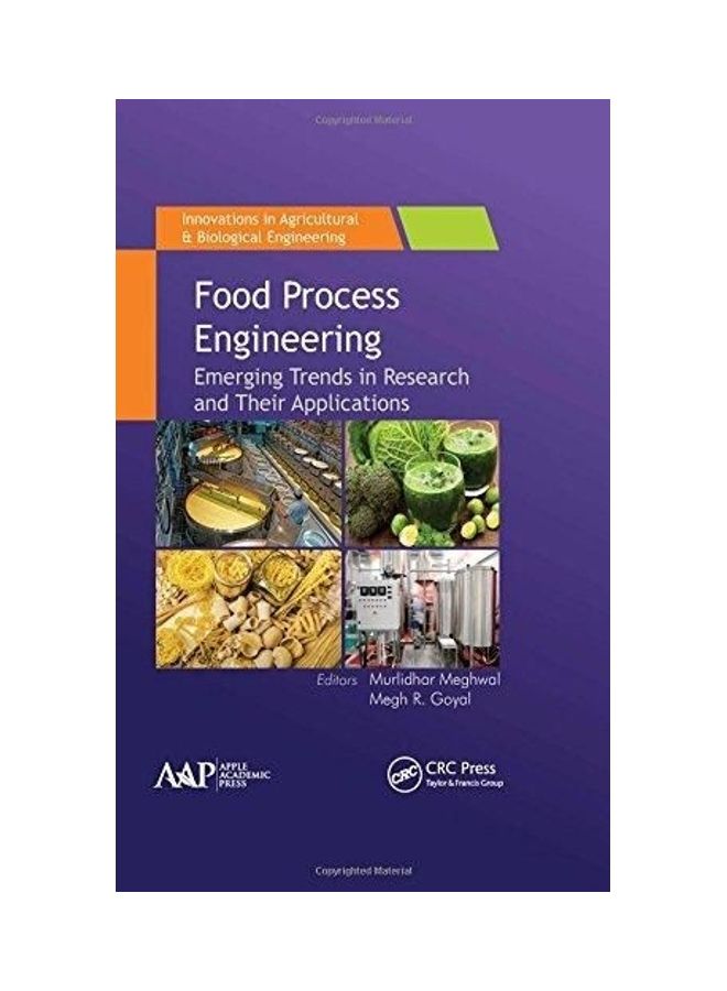 Food Process Engineering Emerging Trends In Research And Their Applications Paperback English by Murlidhar Meghwal - 38542 