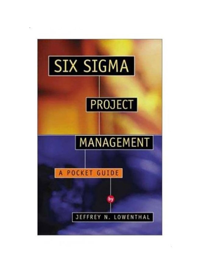 Six Sigma Project Management paperback english - 2010 