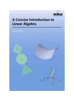 A Concise Introduction To Linear Algebra Hardcover English by Linsen Chou - 38541 