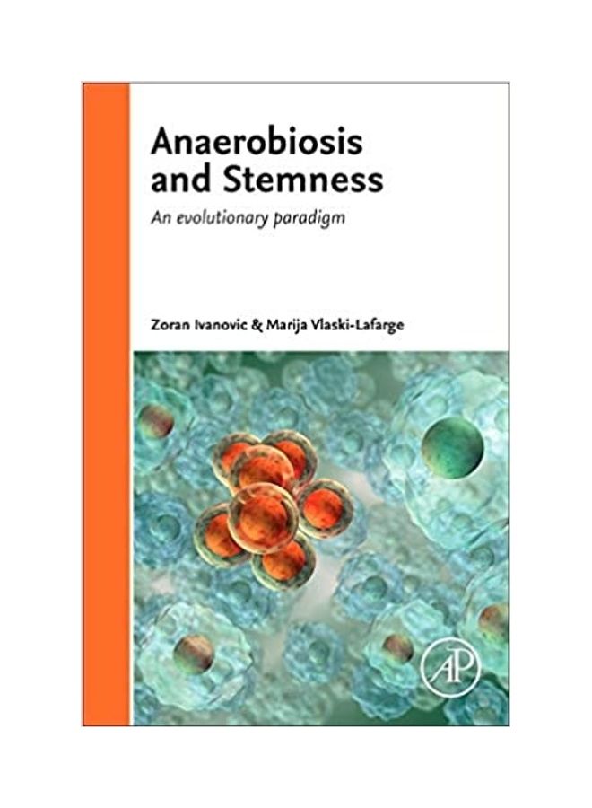 Anaerobiosis And Stemness hardcover english - 2015 