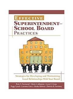 Effective Superintendent-School Board Practices paperback english - 2006 