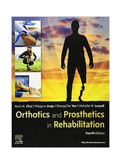 Orthotics And Prosthetics In Rehabilitation Hardcover English by Kevin C Chui - 38544 