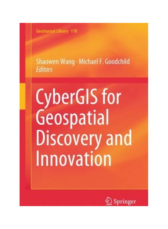 Cybergis For Geospatial Discovery And Innovation hardcover english - 2019