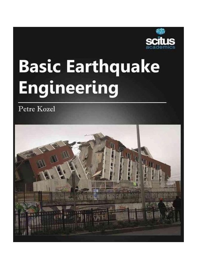 Basic Earthquake Engineering Hardcover English by Petre Kozel - 38541