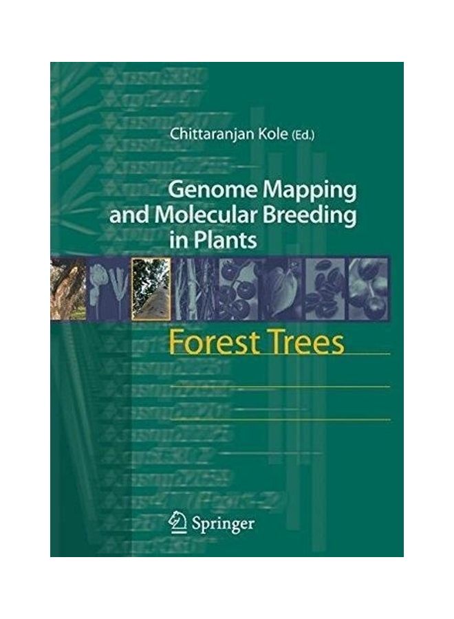 Forest Trees Genome Mapping And Molecular Breeding In Plants paperback english - 2007 