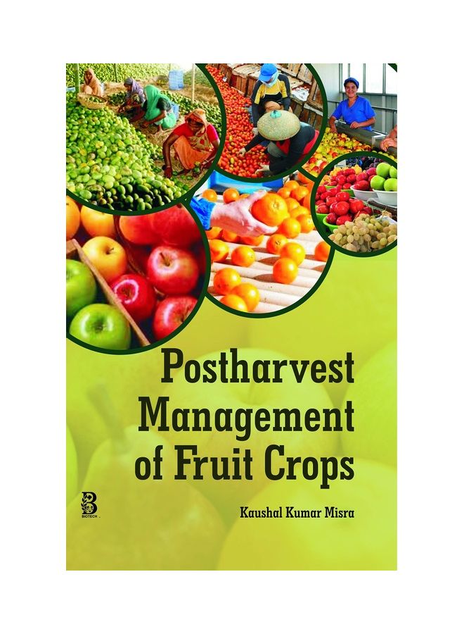Posthavest Management of Fruits Crops-India paperback english - 2019