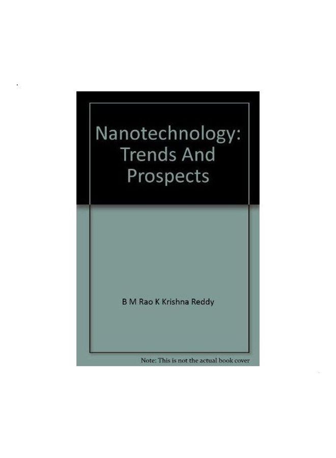 Nanotecchnology: Trends and Prospects hardcover english - 2007 