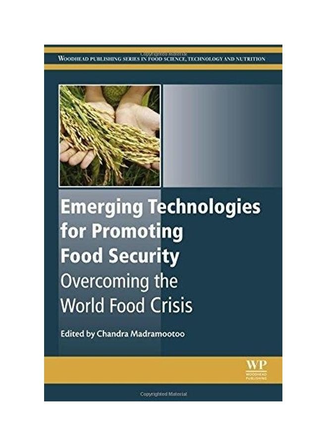 Emerging Technologies For Promoting Food Security Overcoming The World Food Crisis paperback english - 2016 