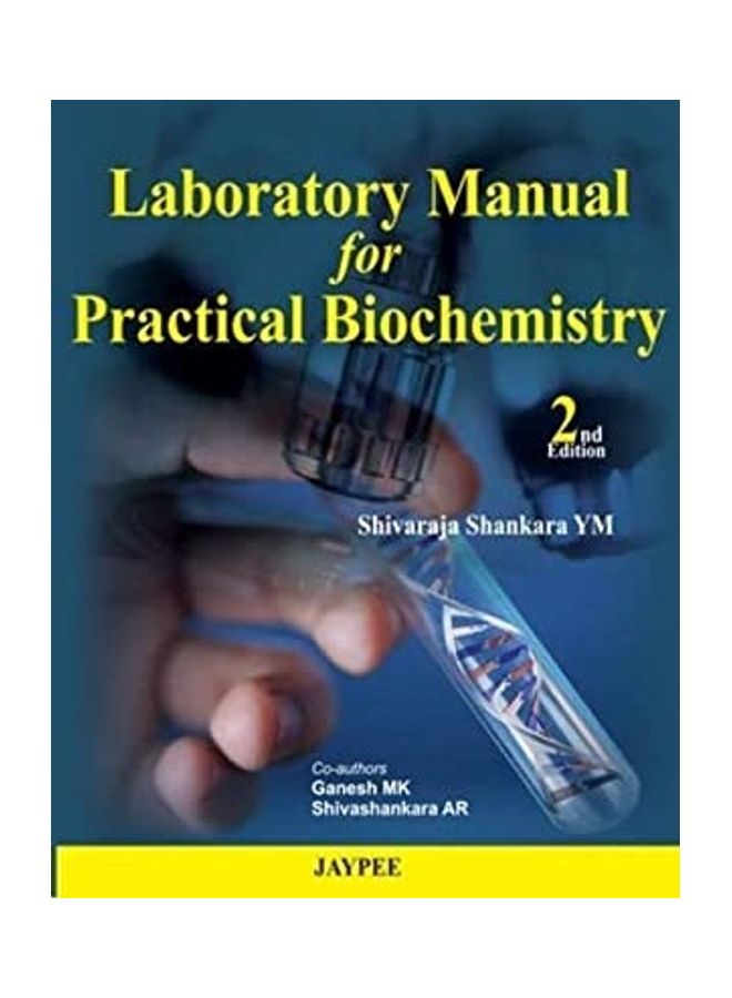Laboratory Manual For Practical Biochemistry hardcover english - 2012