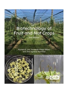 Biotechnology of Fruit and Nut Crops Paperback English by Richard Litz - 2020 