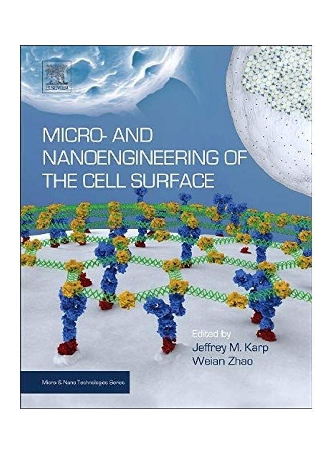 Micro And Nanoengineering of the Cell Surface hardcover english - 2014 