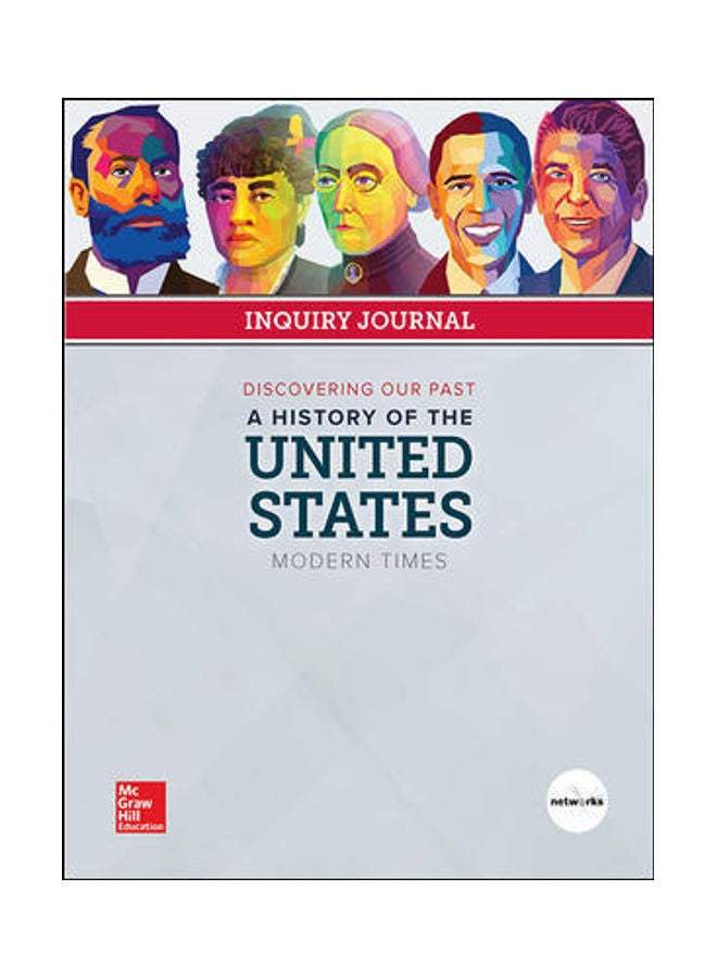 Discovering Our Past: A History Of The United States-Modern Times, Inquiry Journal paperback english - 2018 