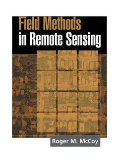 Field Methods In Remote Sensing paperback english - 2005 