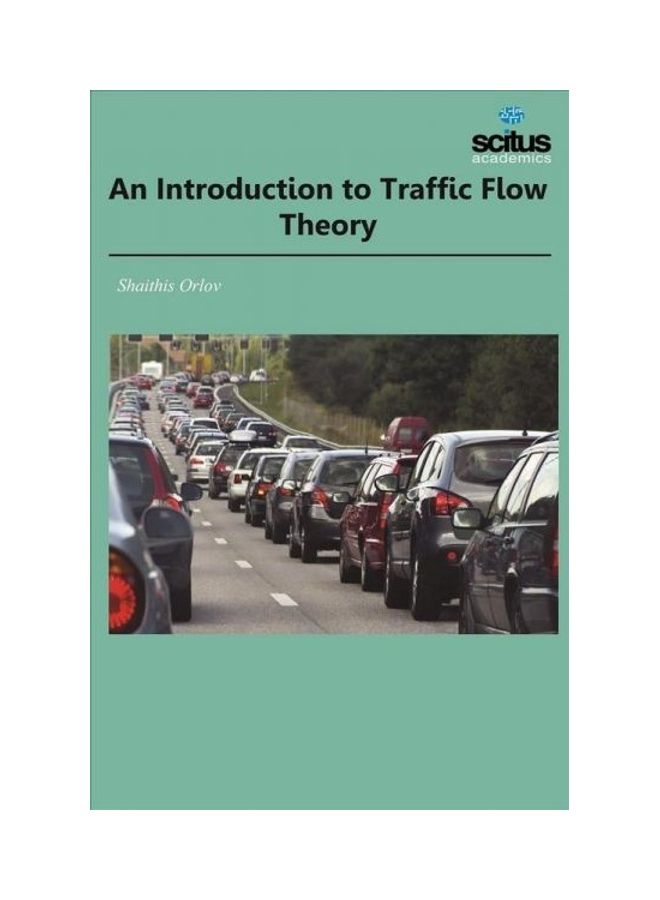 An Introduction To Traffic Flow Theory Hardcover English by Shaithis Orlov - 38539