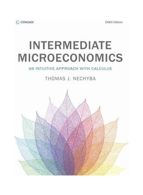 Intermediate Microeconomics An Intuitive Approach With Calculus Paperback English by Thomas Nechyba - 38543