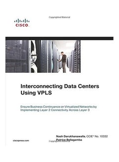 Interconnecting Data Centers Using VPLS Paperback English by Nash Darukhanawalla - 2014 