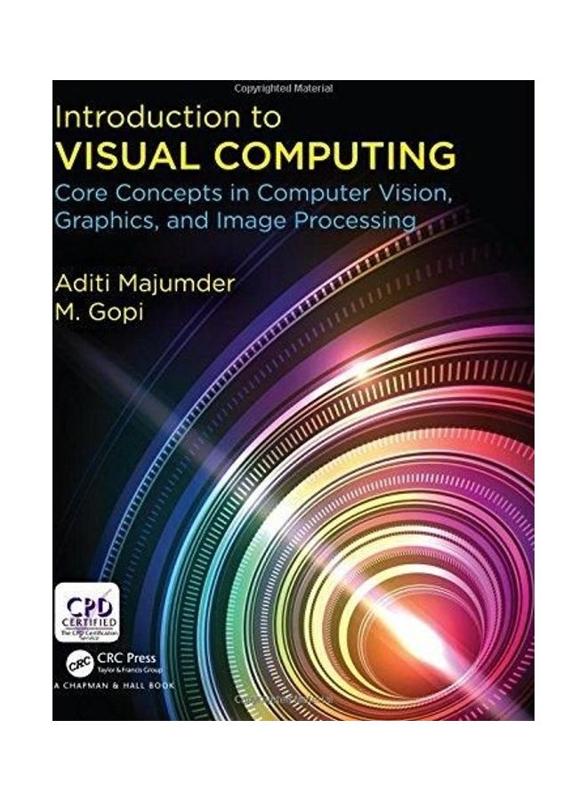 null - Introduction To Visual Computing Core Concepts In Computer Vision Graphics and Image Processing paperback english - 2014 - Image 1