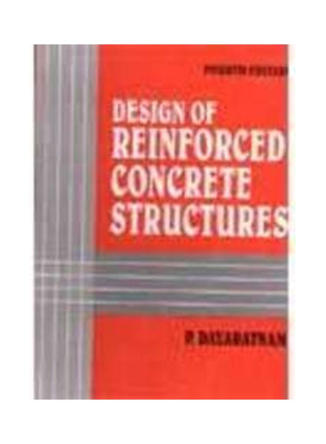 Design Of Reinforced Concrete Structures Paperback English by Dayaratnam - 2014 
