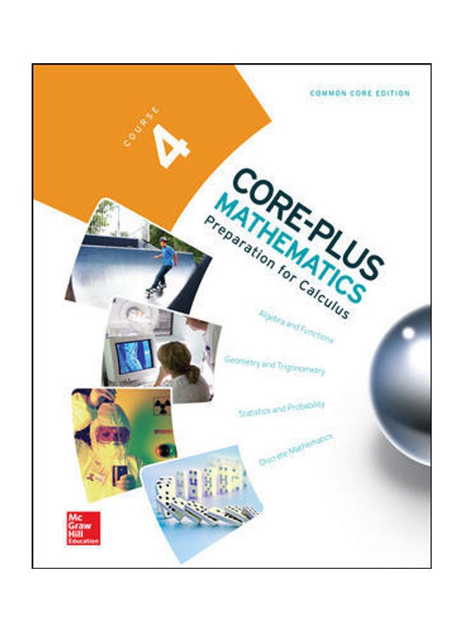 Core Plus Mathematics, Course 4, Student Edition Paperback English by Hirsch - 2014 