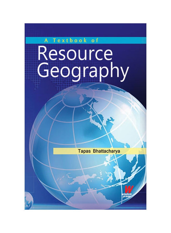 A Textbook Of Resource Geography hardcover english - 2015 