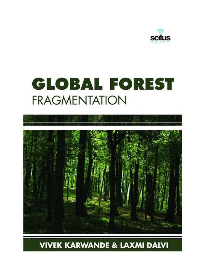 Global Forest Fragmentation Paper Back Paperback English by Vivek Karwande - 2016 