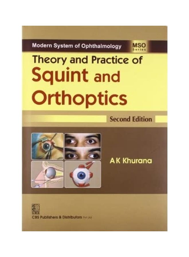 Theory And Practice Of Squint And Orthoptics paperback english - 2014 