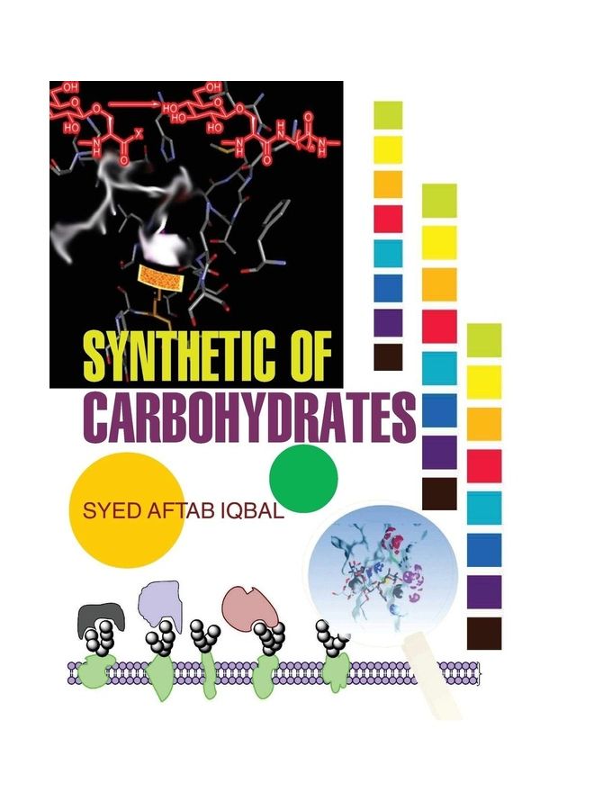Synthetic Of Carbohydrates Paperback English by S. A. Iqbal - 2014 - Image 1