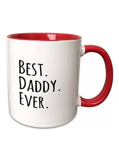 3DROSE Best Daddy Ever Text Printed Ceramic Coffee Mug Black/Red/White 