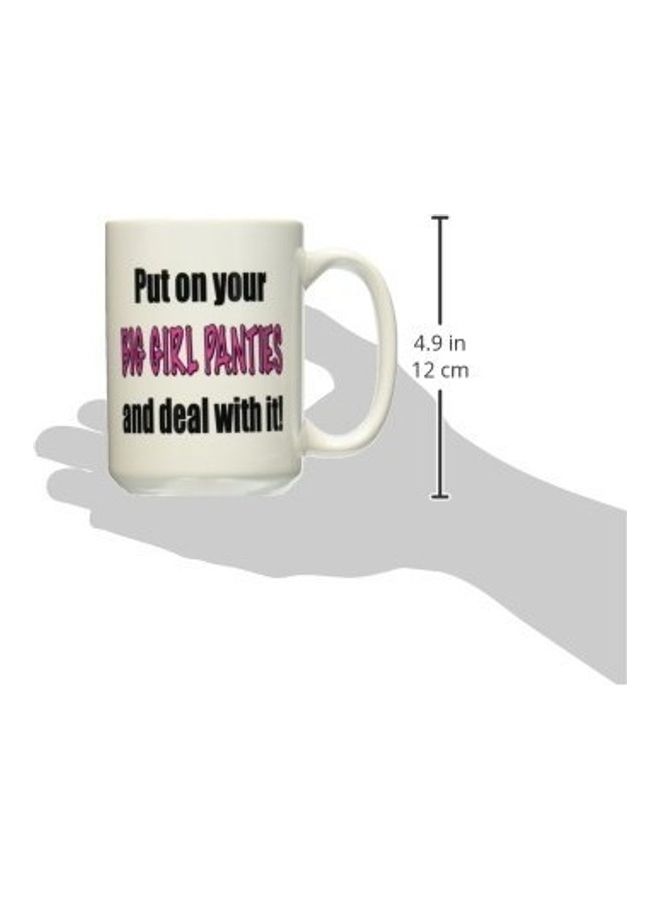 3DROSE Put on Your Big Girl Panties and Deal with It, Ceramic Mug Multicolour - Image 2