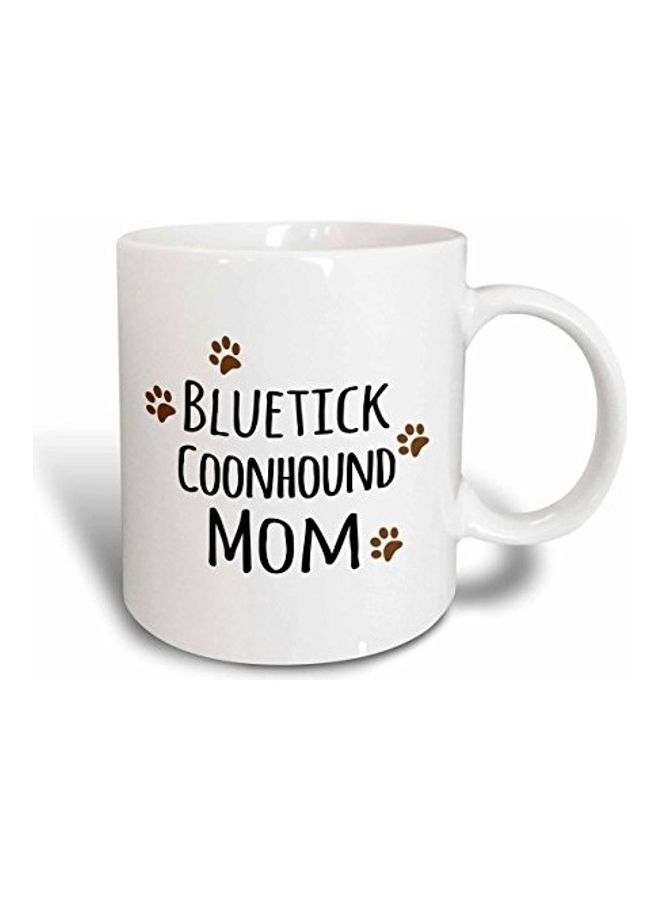 3Dروز مج بتصميم طبعة عبارة "Blue Tick Coonhound Mom" أبيض/ أسود