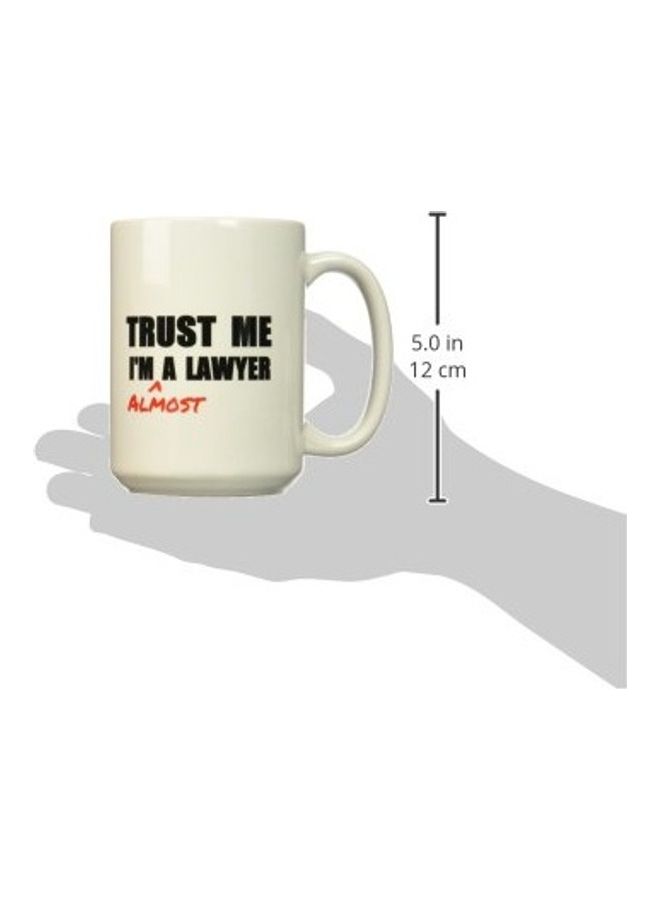 3DROSE - Trust Me I'm Almost A Lawyer Printed Mug White/Black/Red - Image 1