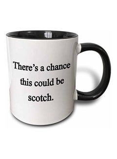 3Dروز "مج مطبوع عليه عبارة "There's A Chance This Could Be Scotch" أسود/ أبيض 