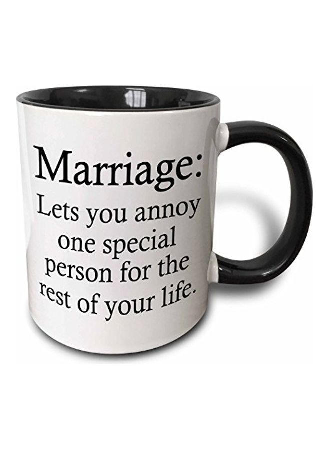 3DROSE Marriage Lets You Annoy Ceramic Mug Black/White