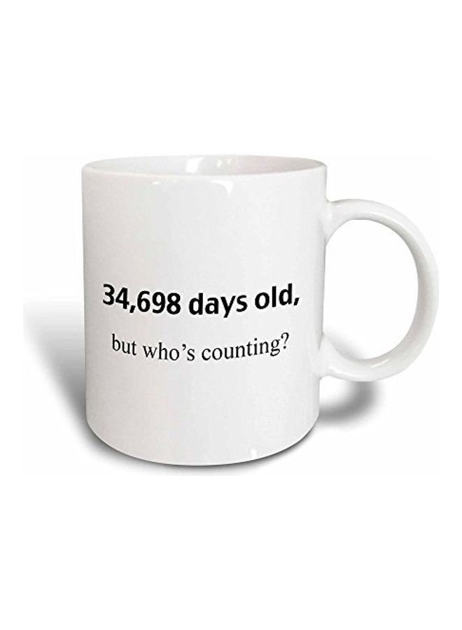 3Dروز مج سحري مطبوع عليه عبارة "34, 698 Days Old But Whos Counting" متعدد الألوان - Image 1