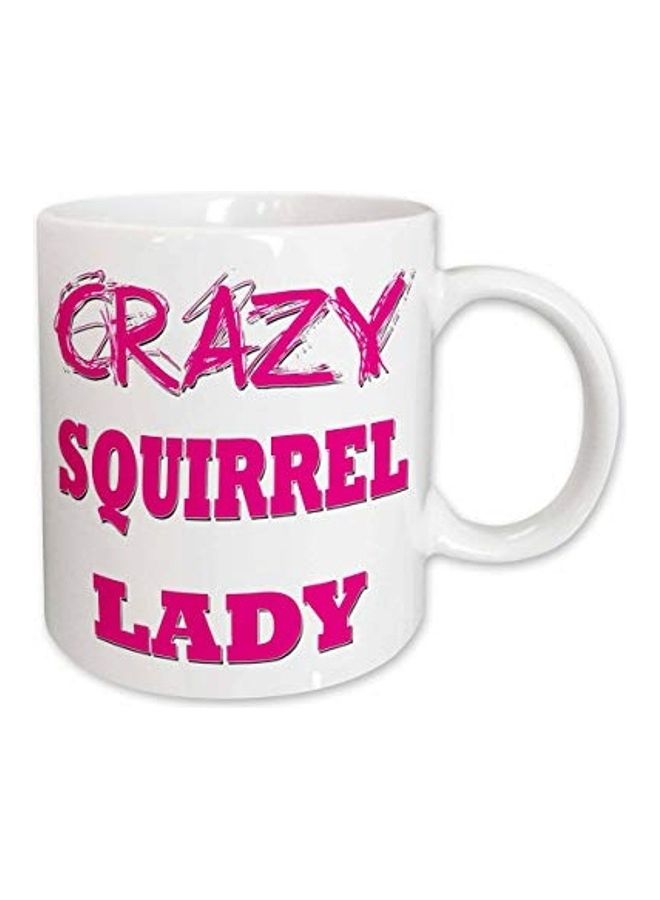 3DROSE Crazy Squirrel Lady Printed Mug White/Pink