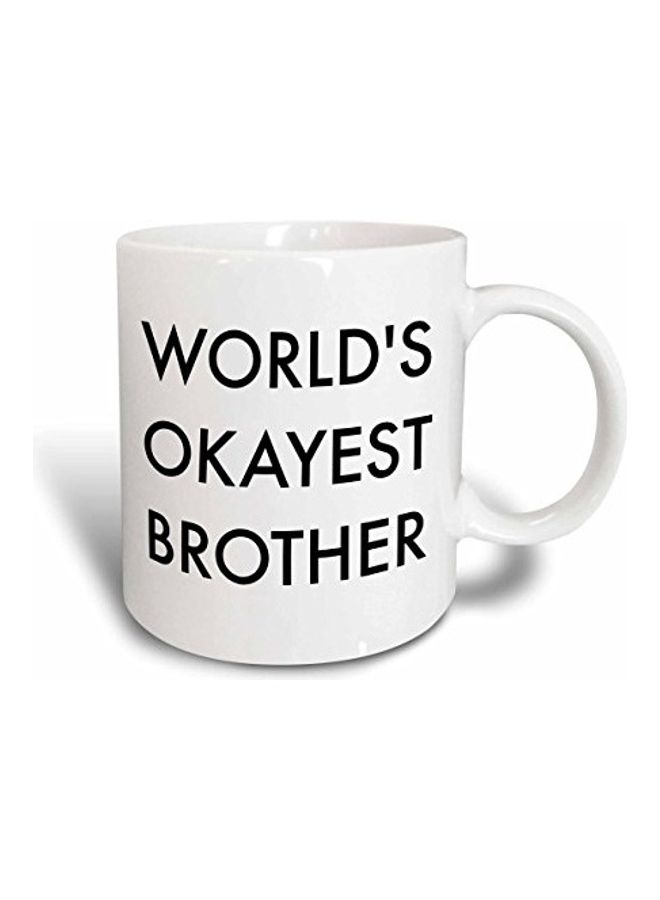 3Dروز مج بطبعة عبارة "World's Okayest Brother" بالخط العريض أسود