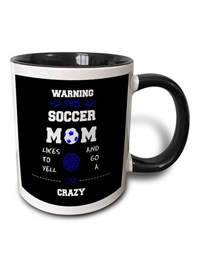 3DROSE Warning This Soccer Mom Likes To Go Crazy Printed Mug Black/Blue/White