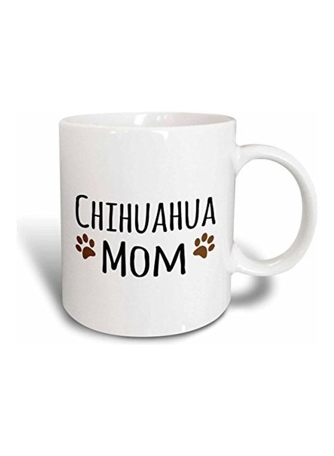 3Dروز مج من السيراميك مطبوع عليه عبارة Chihuahua Mom أبيض/ أسود 11 oz