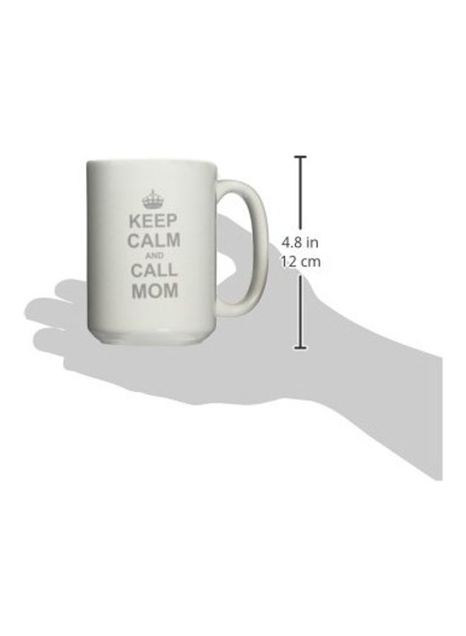 3Dروز قدح بطباعة عبارة Keep Calm And Call Mom أبيض/رمادي - Image 2