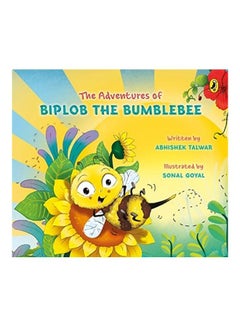 The Adventures Of Biplob The Bumblebee Volume 1 Paperback English by Abhishek Talwar - 43524