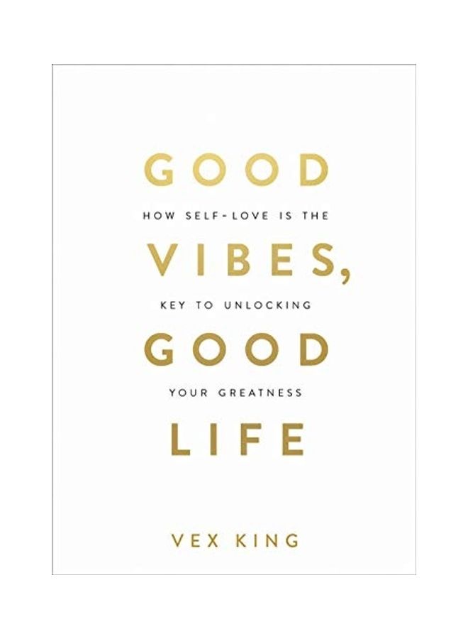 Good Vibes Good Life Paperback English by Vex King - 43485 