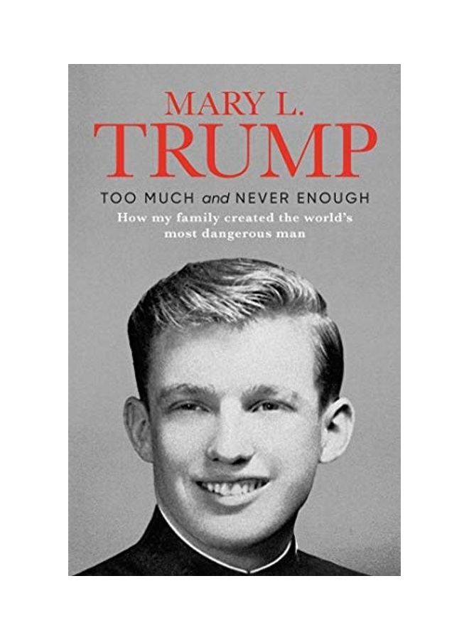 Too Much And Never Enough Hardcover English by Mary L. Trump - 44026 