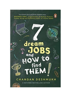 7 Dream Jobs And How To Find Them Paperback English by Chandan Deshmukh - 43865