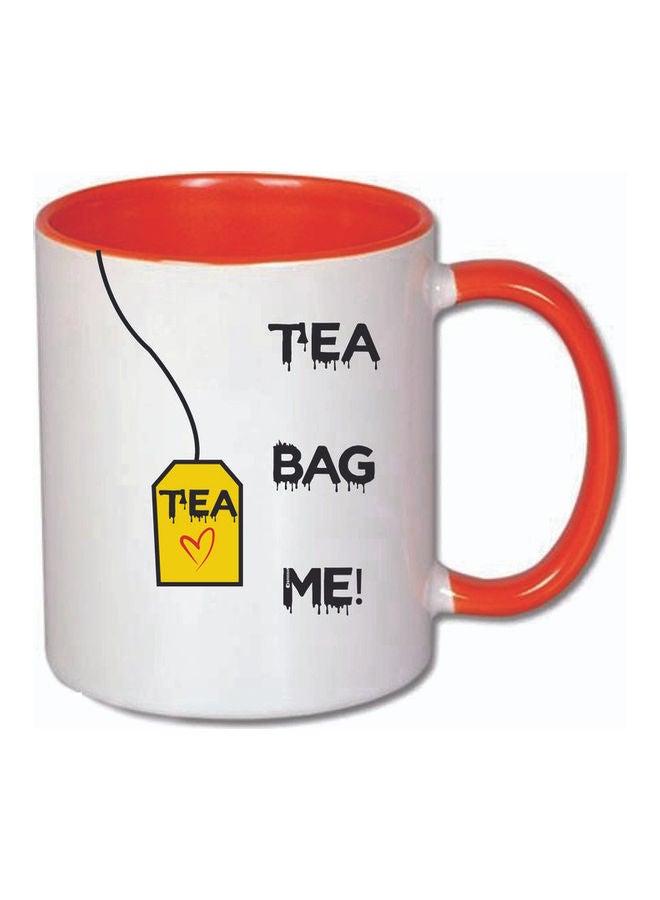 مج مصنوع من السيراميك بطبعة عبارة "Tea Bag Me" متعدد الألوان