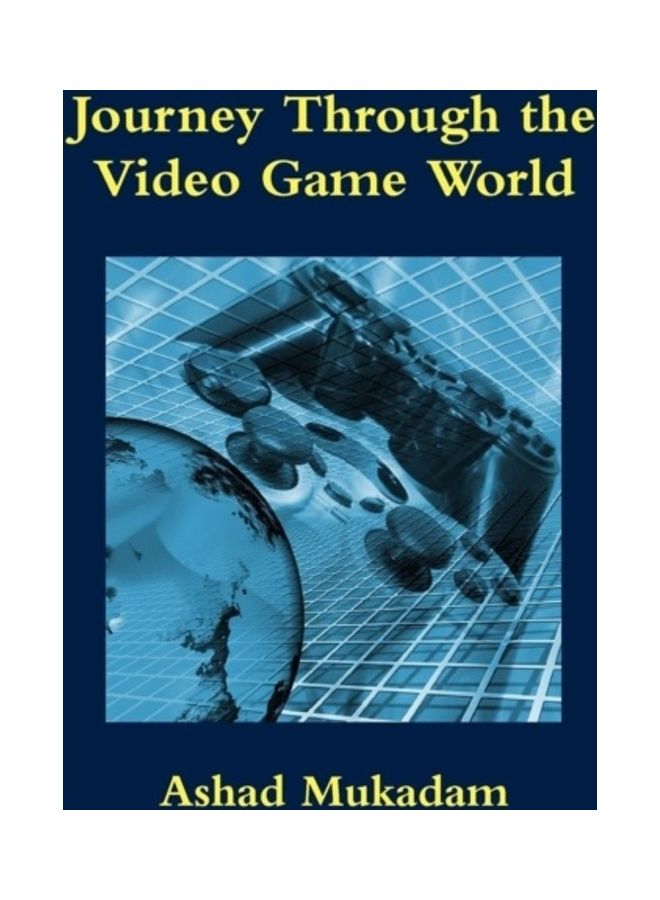 Journey Through the Video Game World paperback english 