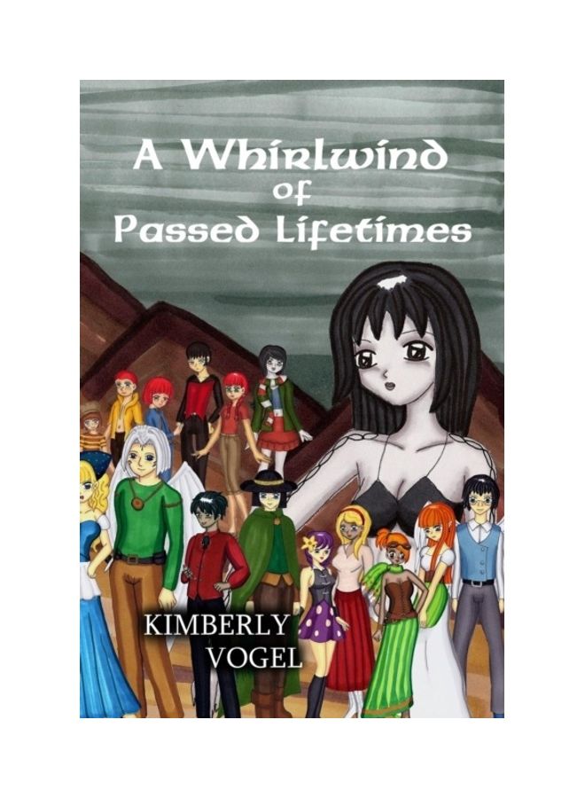 A Whirlwind of Passed Lifetimes paperback english 