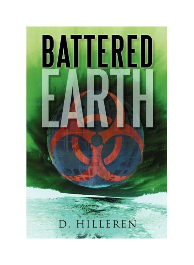 Battered Earth Paperback English by D. Hilleren
